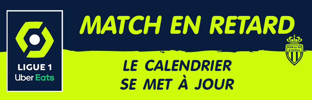 Matches en retard de la 32ème journée Ligue 1