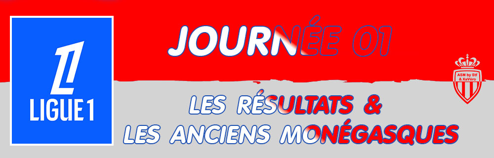 1ère journée Ligue 1