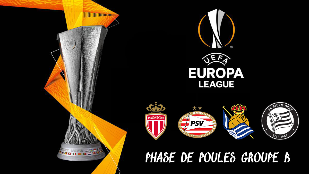 Monaco jouera PSV Eindhoven, Real Sociedad, Sturm Graz