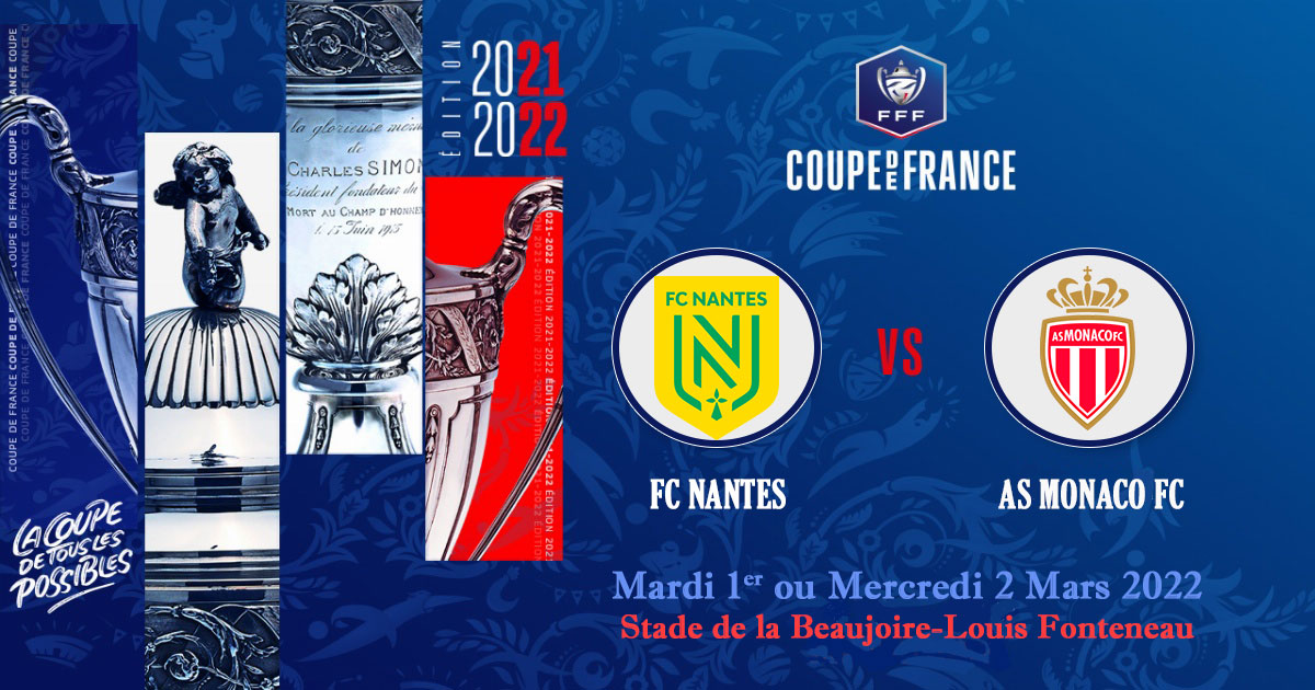 Monaco à Nantes en demi-finale de la Coupe de France